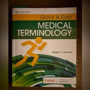 Quick & Easy Medical Terminology 9th edition by Peggy C Leonard